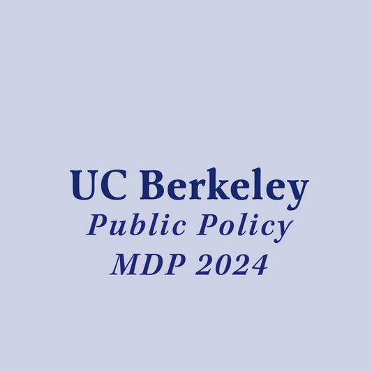 UC Berkeley Goldman School of Public Policy, MDP SOP 2024 "Accepted"